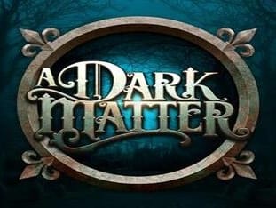 A Dark Matter screenshot